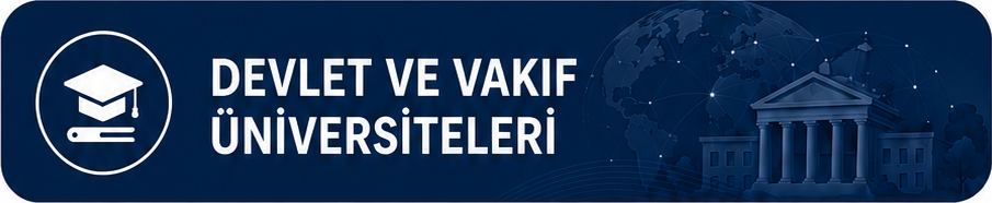 Devlet ve Vakıf Üniversiteleri
