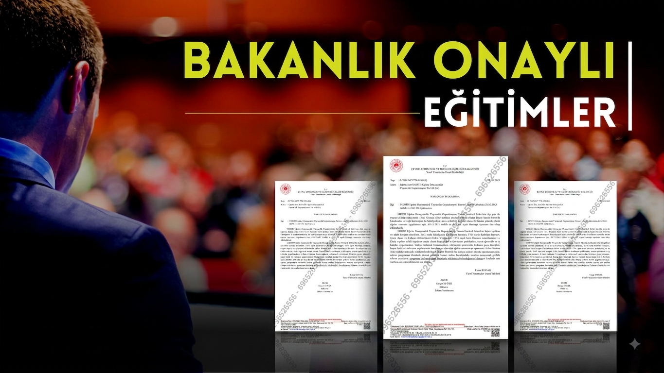 Bakanlık Onaylı Eğitimler